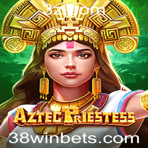 AztecPriestess e a Palavra-Chave 38WIN: Mergulhando no Fascinante Mundo do Jogo